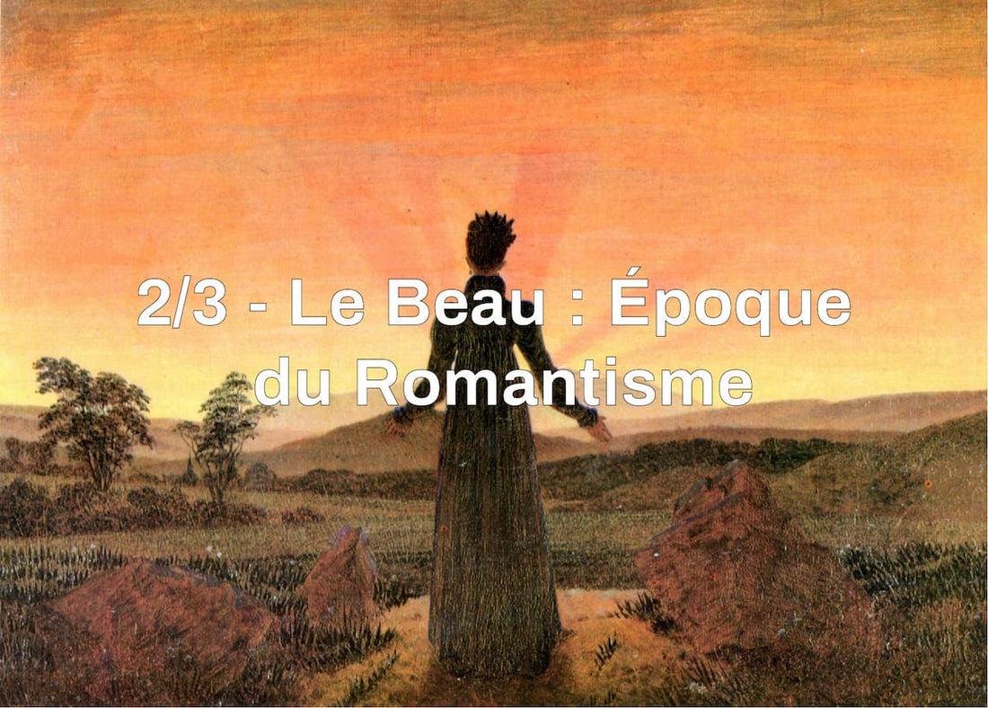 Le beau époque Romantisme